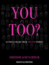 You Too?